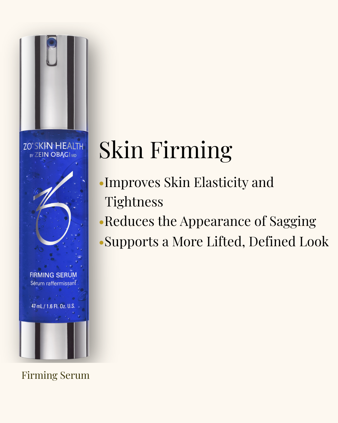 ZO Skin Health Firming Serum — improves skin elasticity and tightness for a more lifted, defined look